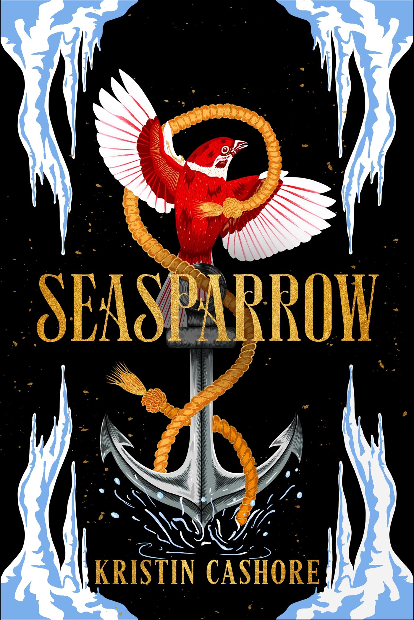 Cover: 9781399600804 | Seasparrow | Kristin Cashore | Buch | Graceling Realm | Gebunden