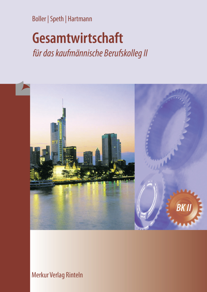 Cover: 9783812005302 | Gesamtwirtschaft | für das kaufmännische Berufskolleg II | Taschenbuch