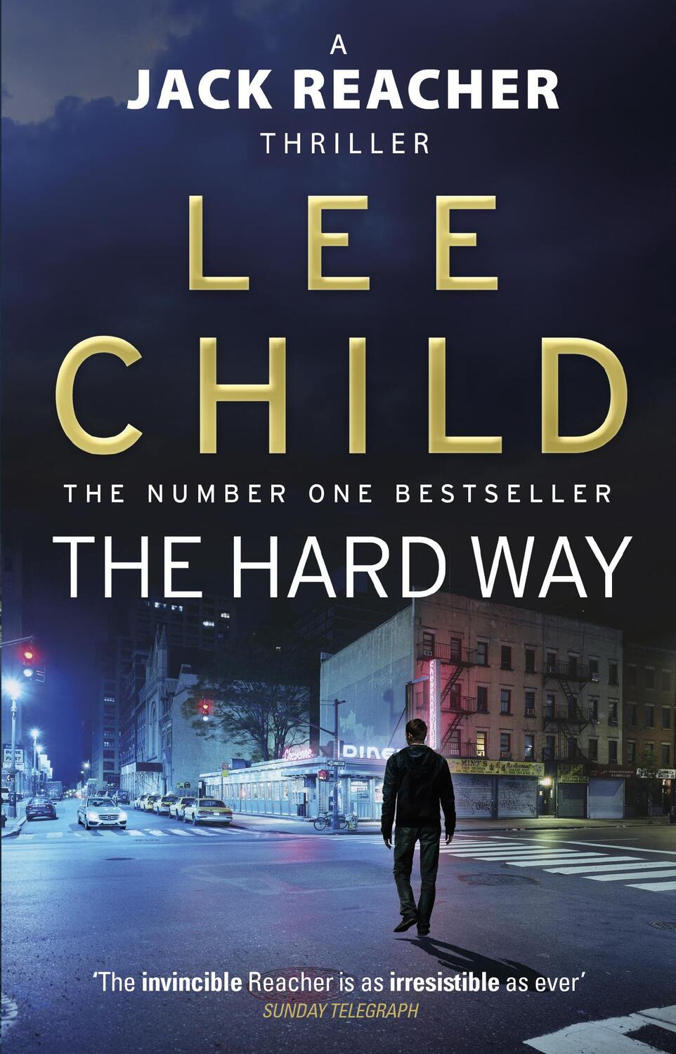 Cover: 9780857500137 | The Hard Way | (Jack Reacher 10) | Lee Child | Taschenbuch | Englisch