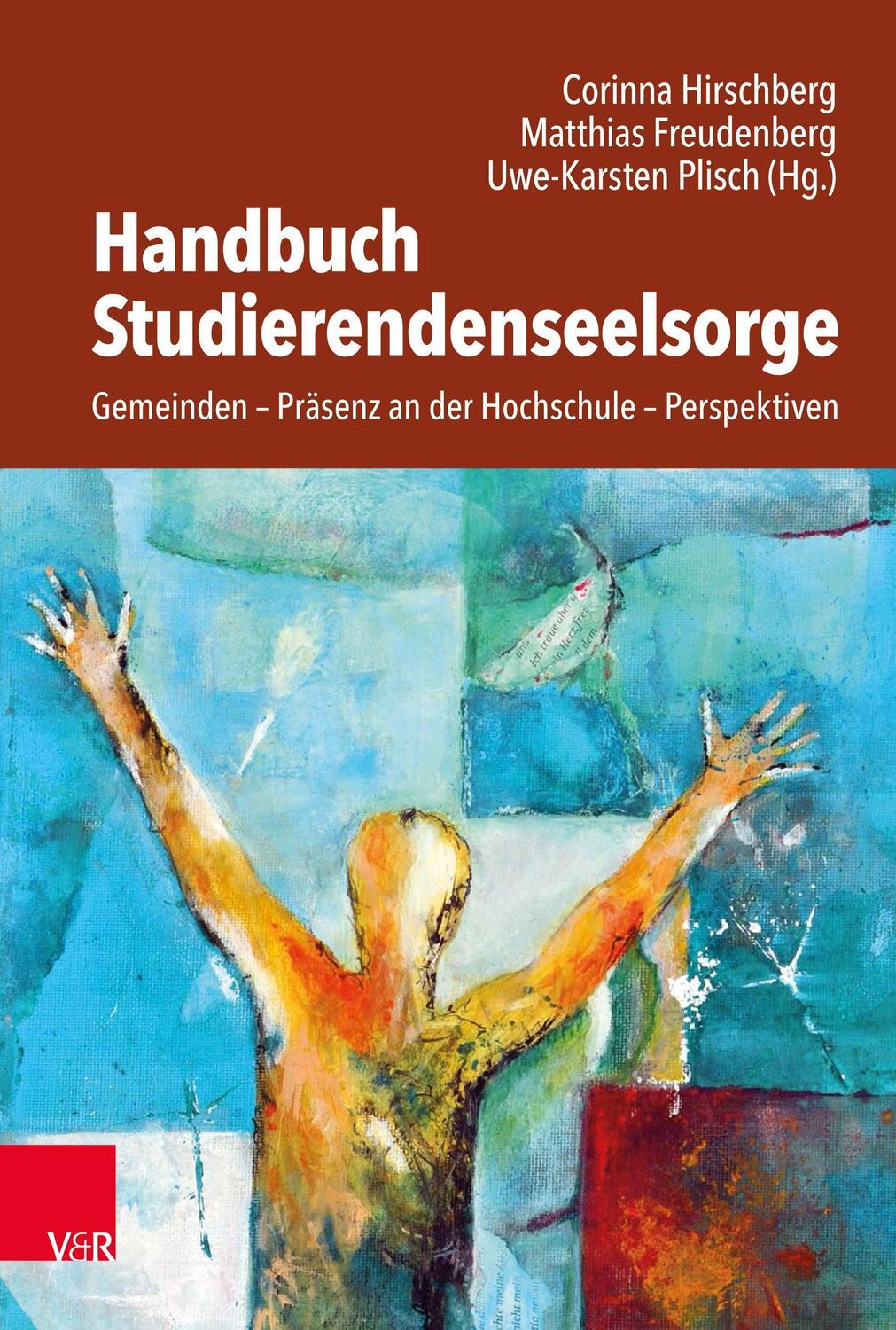 Cover: 9783525634097 | Handbuch Studierendenseelsorge | Corinna Hirschberg (u. a.) | Buch