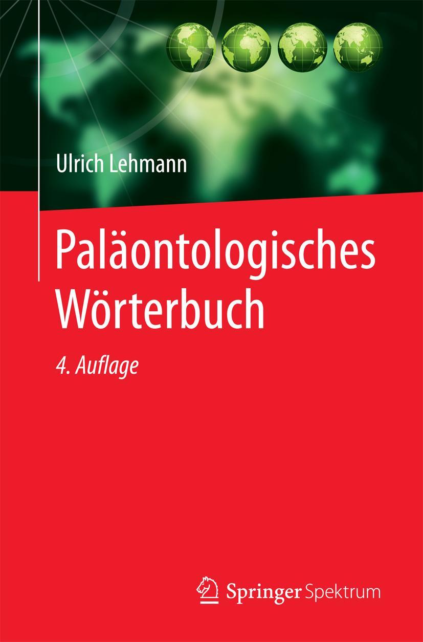 Cover: 9783662456057 | Paläontologisches Wörterbuch | Ulrich Lehmann | Taschenbuch | ix