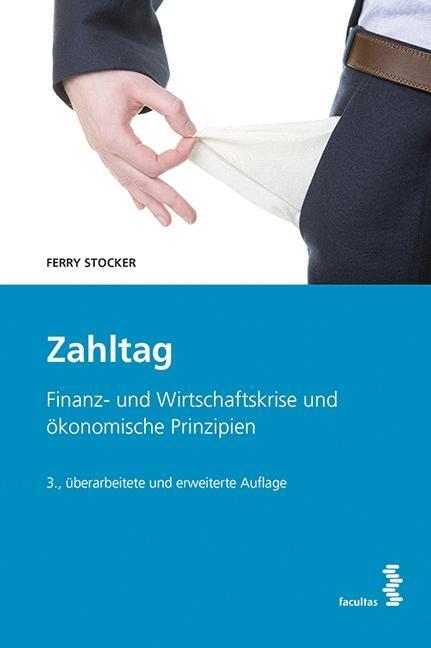 Cover: 9783708912745 | Zahltag | Finanz- und Wirtschaftskrise und ökonomische Prinzipien