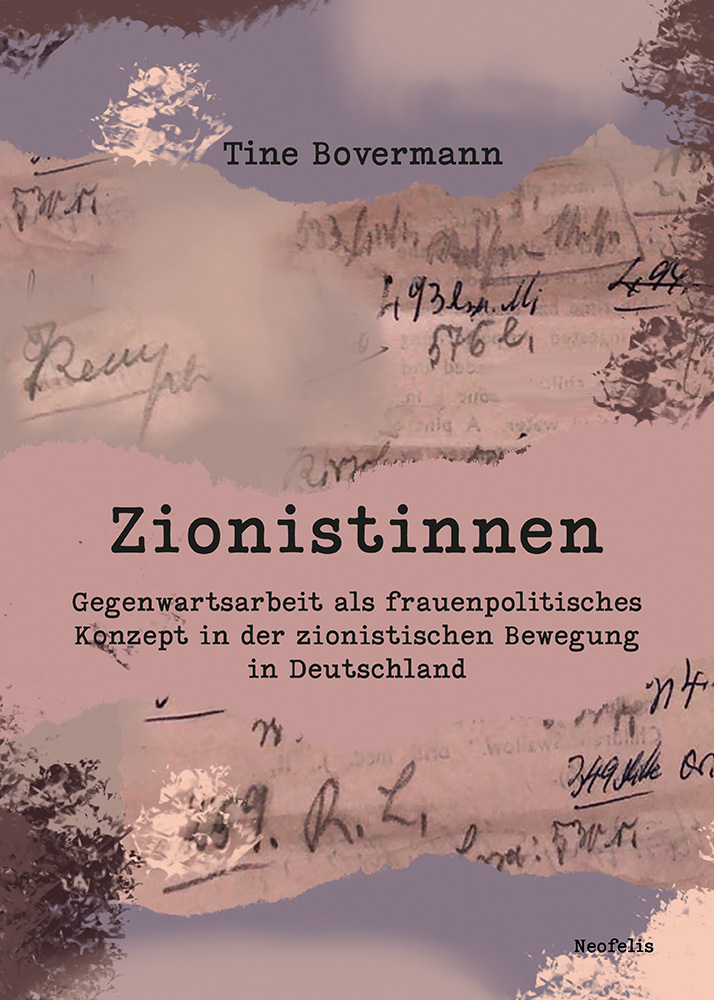 Cover: 9783958083479 | Zionistinnen | Tine Bovermann | Taschenbuch | 328 S. | Deutsch | 2022