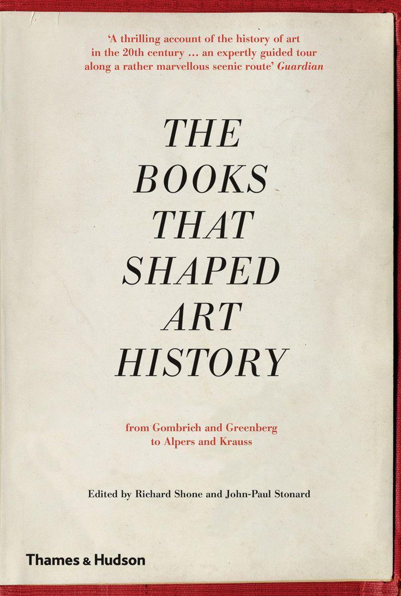 Cover: 9780500293027 | The Books that Shaped Art History | Richard Shone (u. a.) | Buch