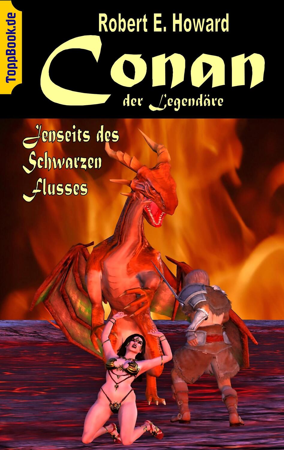 Cover: 9783751908351 | Conan der Legendäre | Jenseits des Schwarzen Flusses | Howard (u. a.)