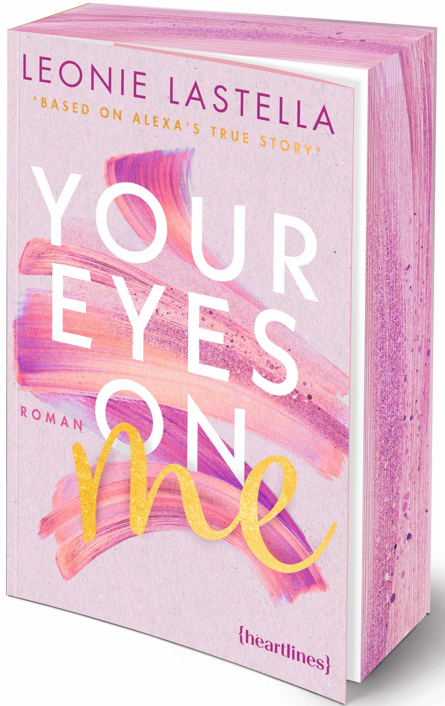 Cover: 9783453292697 | Your Eyes on Me - Based on Alexa's True Story | Leonie Lastella | Buch