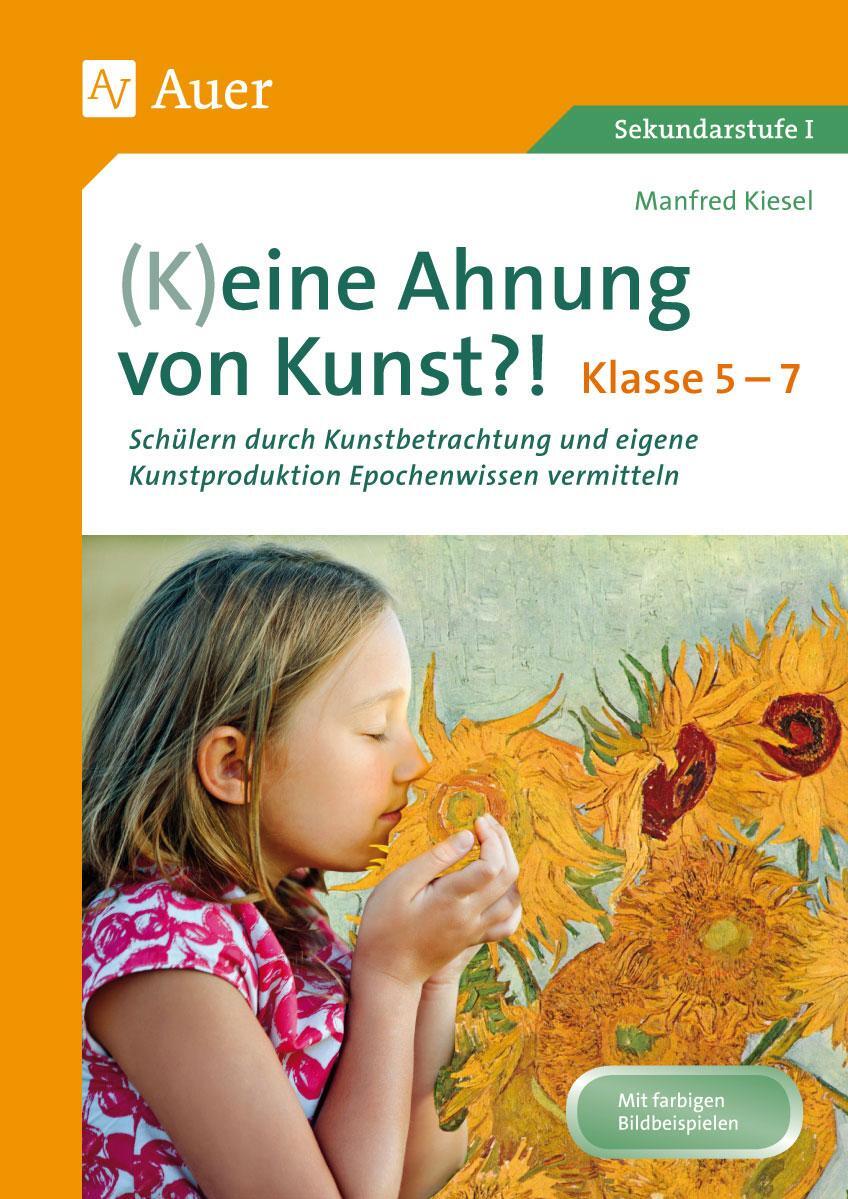 Cover: 9783403079514 | (K)eine Ahnung von Kunst | Manfred Kiesel | Taschenbuch | Deutsch