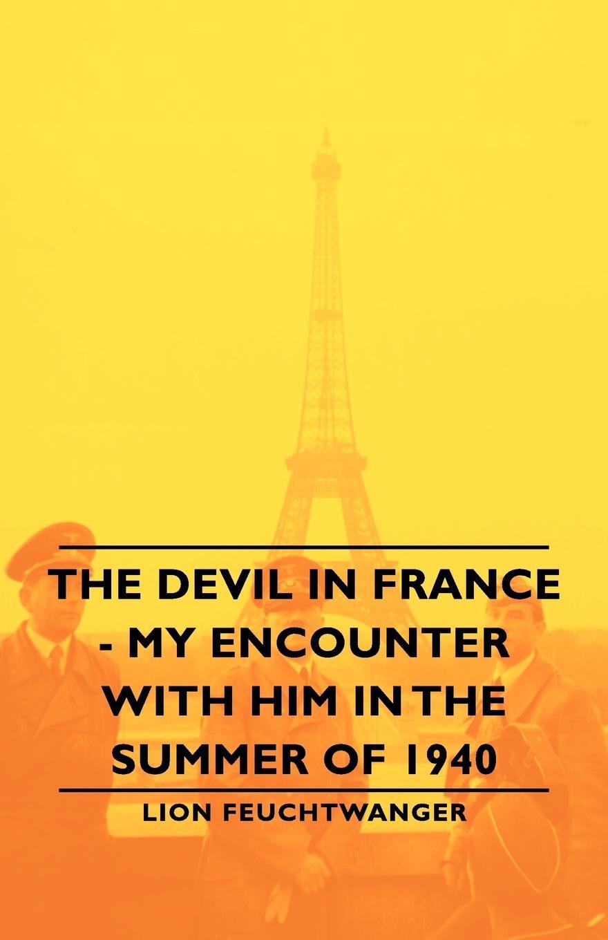 Cover: 9781406762631 | The Devil in France - My Encounter with Him in the Summer of 1940