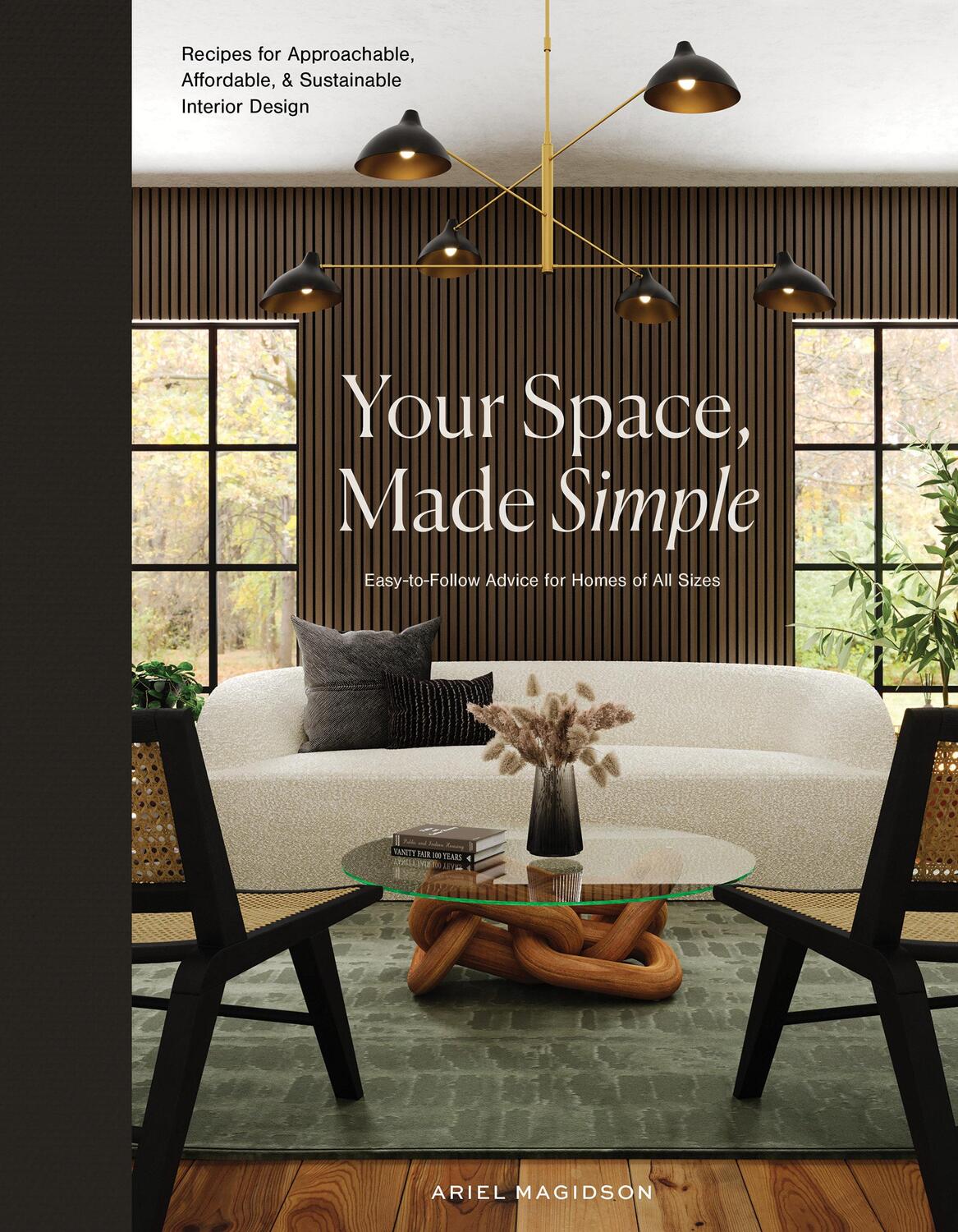 Cover: 9781950968916 | Your Space, Made Simple | Ariel Magidson | Buch | Englisch | 2023