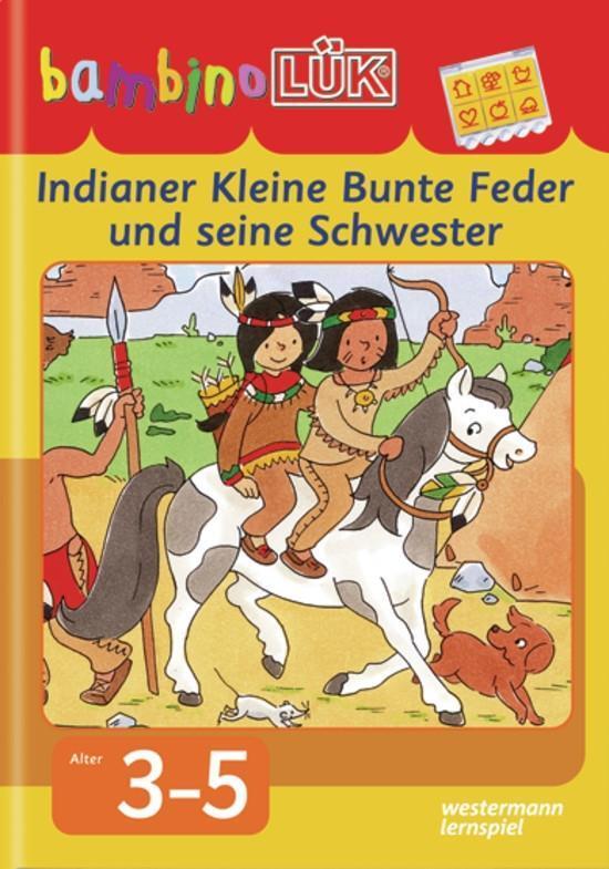 Cover: 9783837778847 | bambinoLÜK. Indianer Kleine Bunte Feder und seine Schwester | Junga