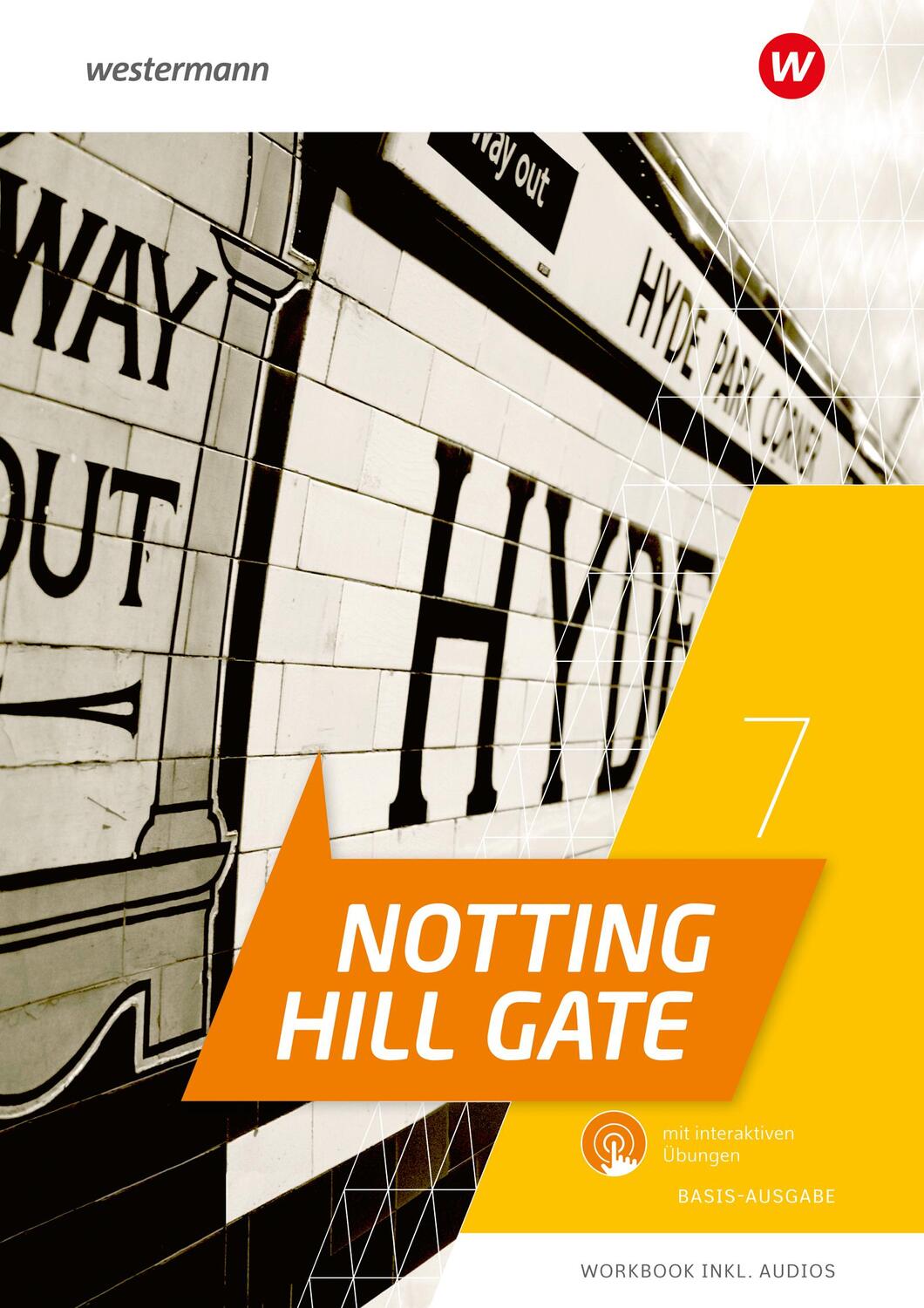 Cover: 9783141452648 | Notting Hill Gate 7. Workbook. Basis-Ausgabe mit Audios und...