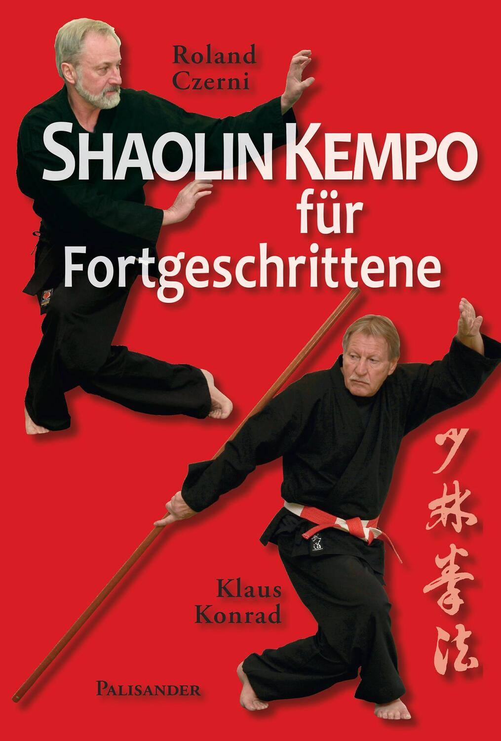 Cover: 9783938305973 | Shaolin Kempo für Fortgeschrittene | Roland Czerni (u. a.) | Buch