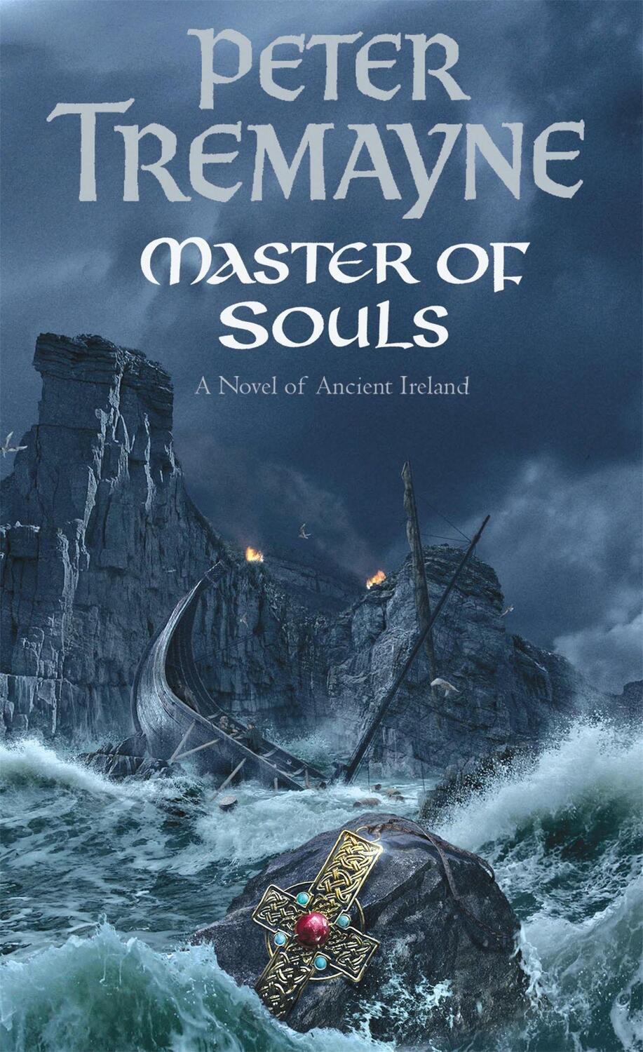 Cover: 9780755302284 | Master Of Souls (Sister Fidelma Mysteries Book 16) | Peter Tremayne