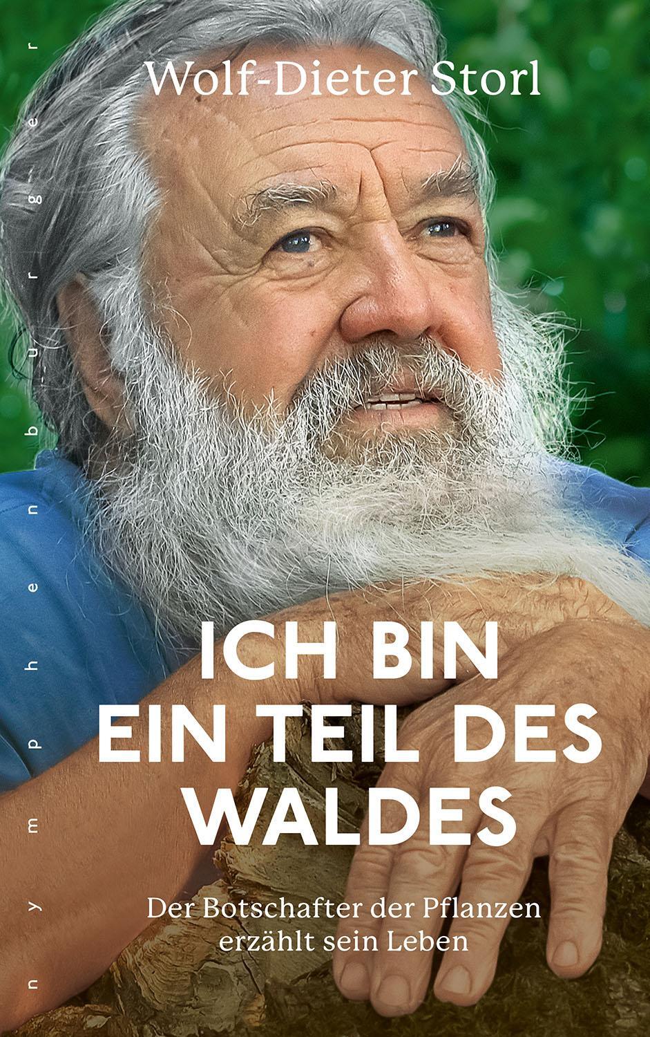Cover: 9783968600345 | Ich bin ein Teil des Waldes | Wolf-Dieter Storl | Buch | Deutsch