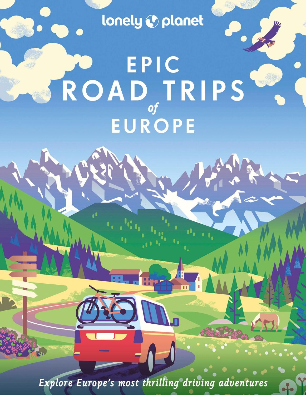 Cover: 9781838695095 | Epic Drives of Europe | Lonely Planet | Buch | Englisch | 2022