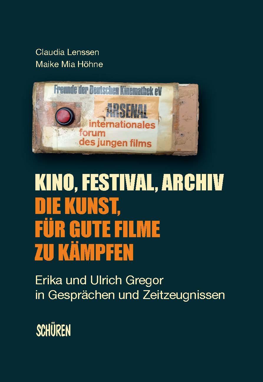 Cover: 9783741004049 | Kino, Festival, Archiv - Die Kunst, für gute Filme zu kämpfen | Buch