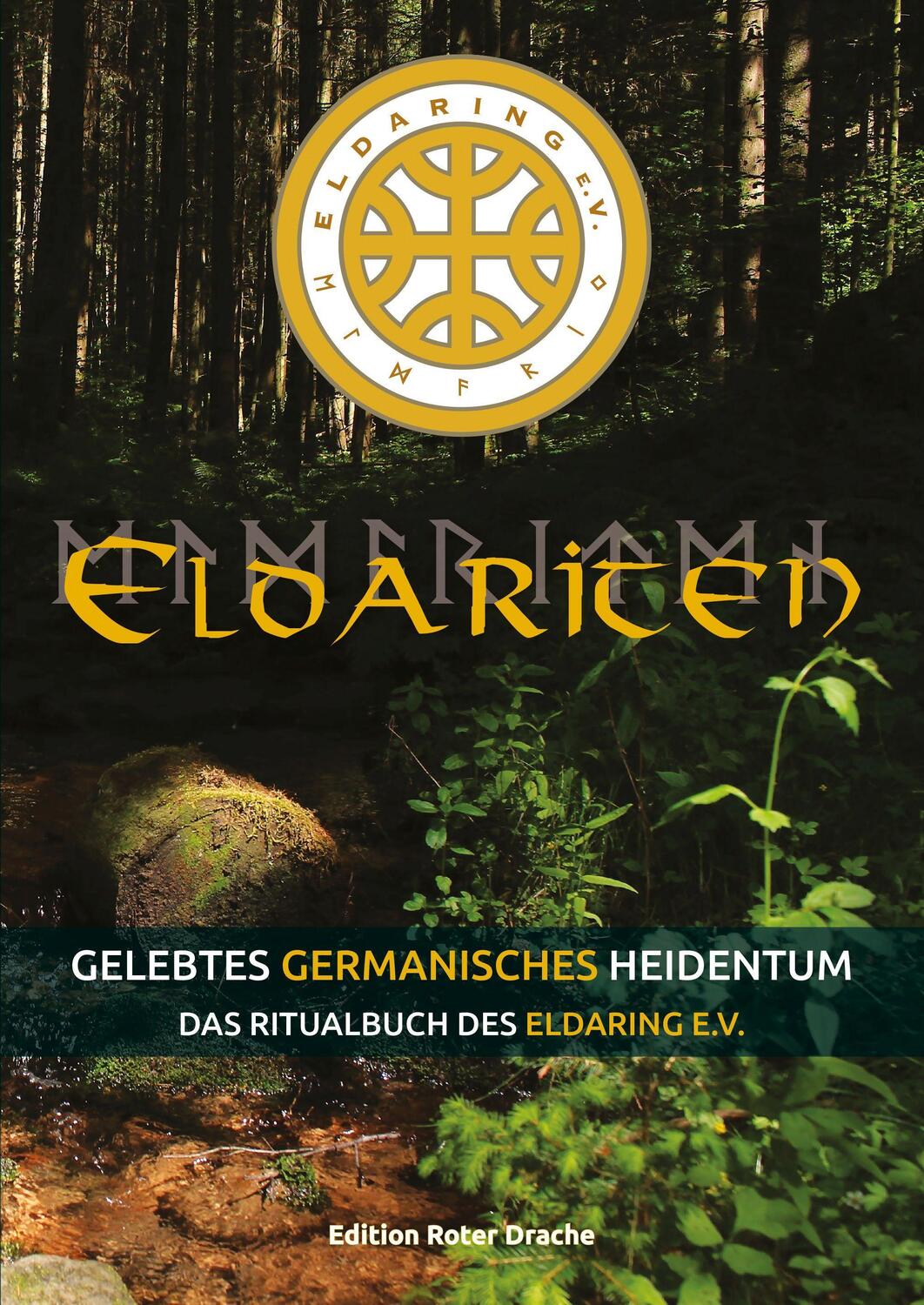 Cover: 9783968150321 | Eldariten | Gelebtes germanisches Heidentum | Petra Bolte | Buch