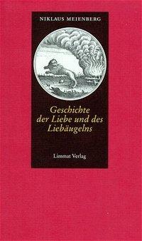 Cover: 9783857912108 | Geschichte der Liebe und des Liebäugelns | Niklaus Meienberg | Deutsch