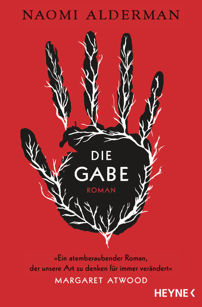 Cover: 9783453319110 | Die Gabe | Naomi Alderman | Taschenbuch | 464 S. | Deutsch | 2018