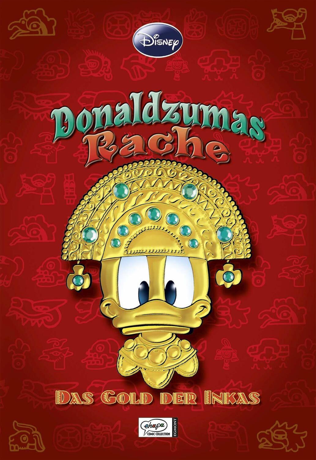 Cover: 9783770436750 | Enthologien 15 | Donaldzumas Rache - Das Gold der Inkas | Walt Disney