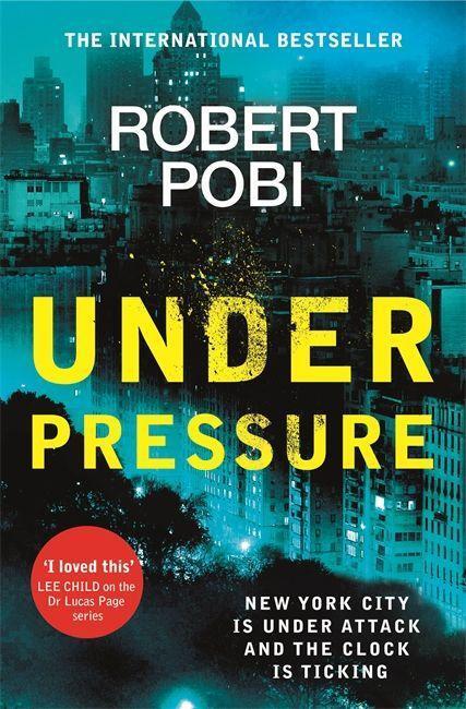 Cover: 9781529353174 | Under Pressure | Robert Pobi | Taschenbuch | Englisch | 2021