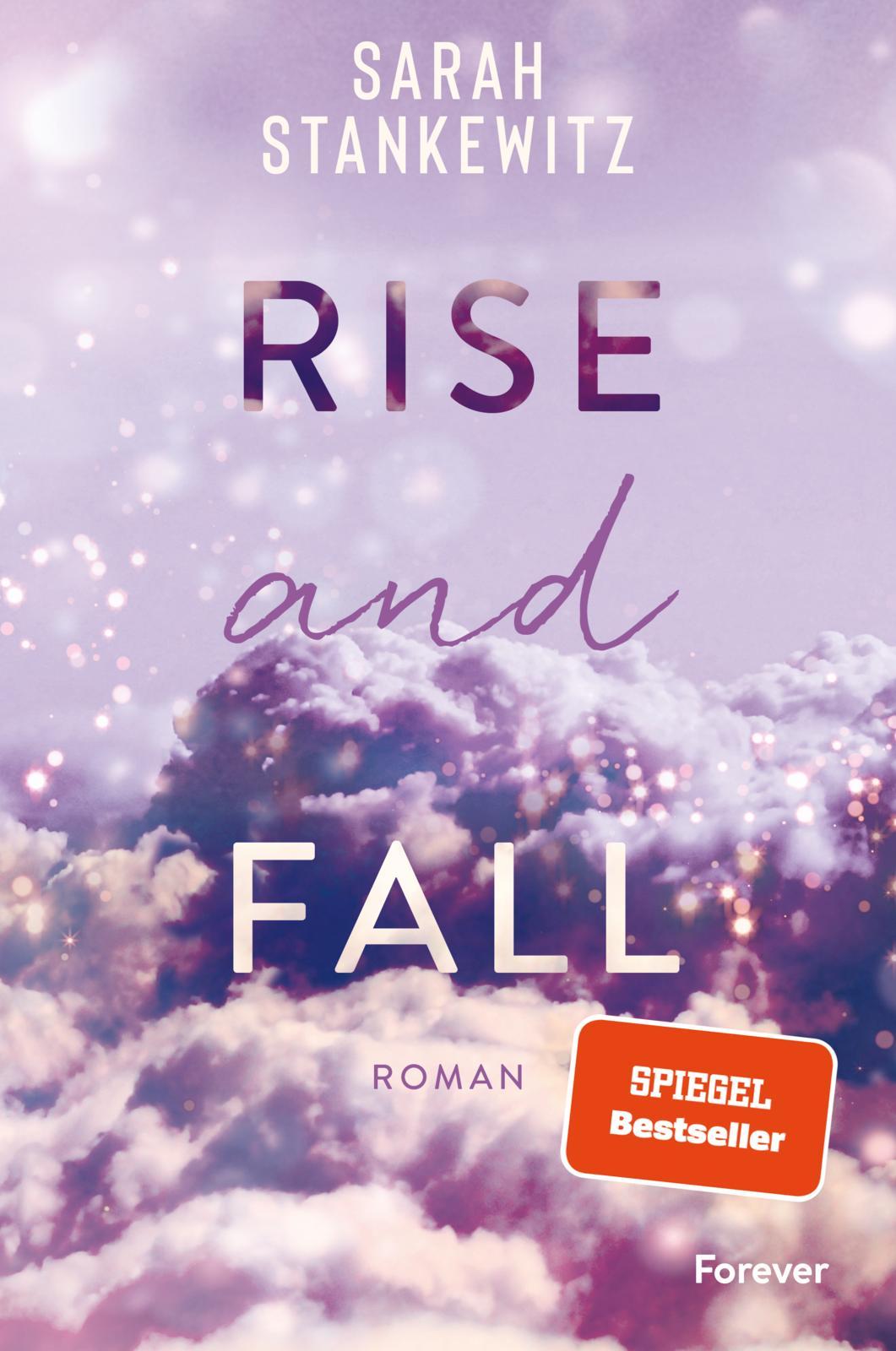 Cover: 9783958186415 | Rise and Fall | Sarah Stankewitz | Taschenbuch | Faith-Reihe | 432 S.