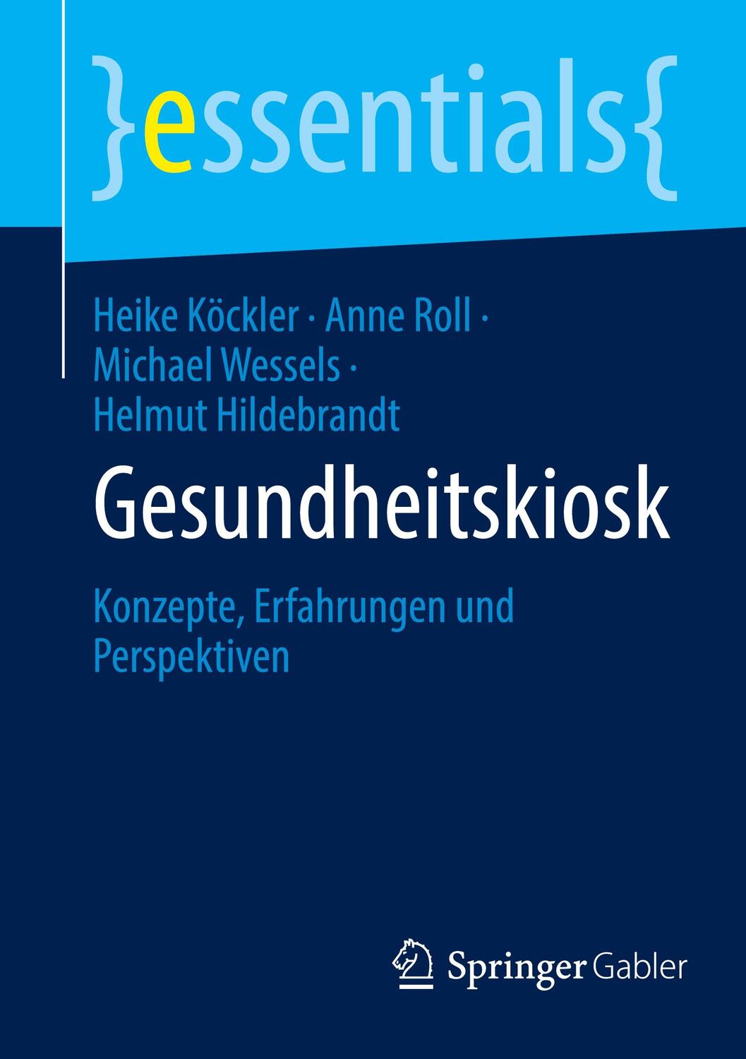 Cover: 9783658436650 | Gesundheitskiosk | Konzepte, Erfahrungen und Perspektiven | Buch | ix