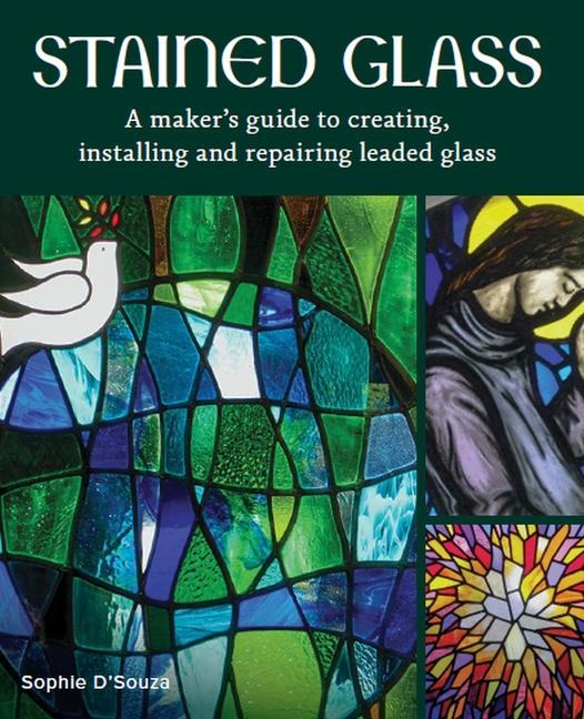 Cover: 9780719841378 | Stained Glass | Sophie D'Souza | Buch | Gebunden | Englisch | 2022