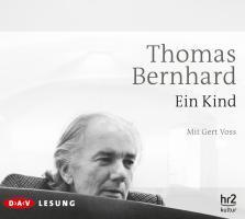 Cover: 9783898139830 | Ein Kind | Thomas Bernhard | Audio-CD | 3 Audio-CDs | Deutsch | 2010