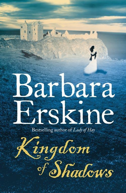 Cover: 9780007288663 | Kingdom of Shadows | Barbara Erskine | Taschenbuch | Englisch | 2009