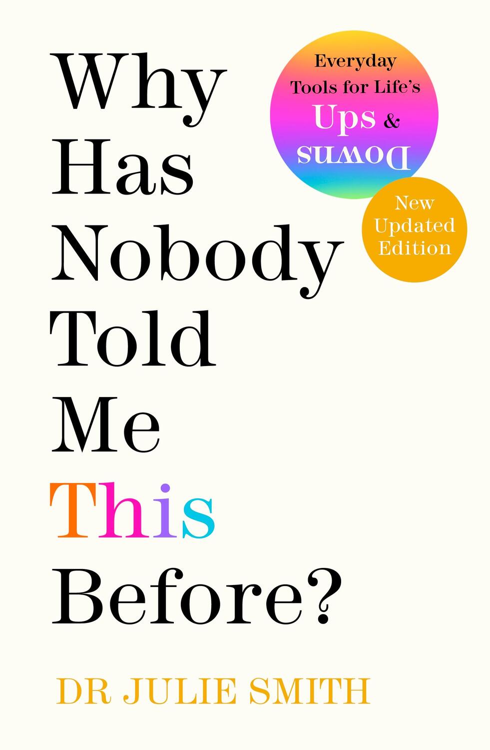 Cover: 9780241529720 | Why Has Nobody Told Me This Before? | Julie Smith | Taschenbuch | 2022