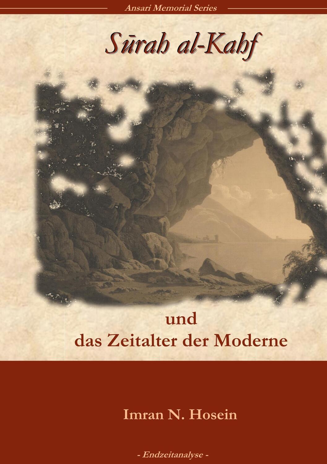 Cover: 9783752858945 | Surah Al-Kahf und das Zeitalter der Moderne | Imran N. Hosein | Buch
