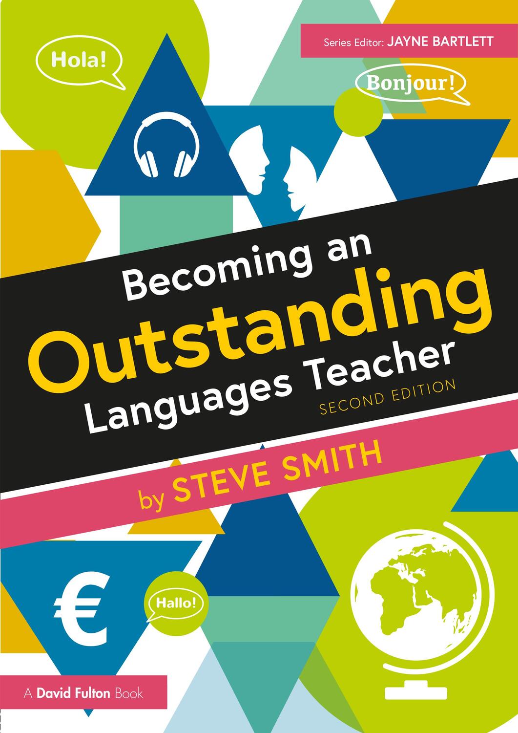 Cover: 9781032222097 | Becoming an Outstanding Languages Teacher | Steve Smith | Taschenbuch