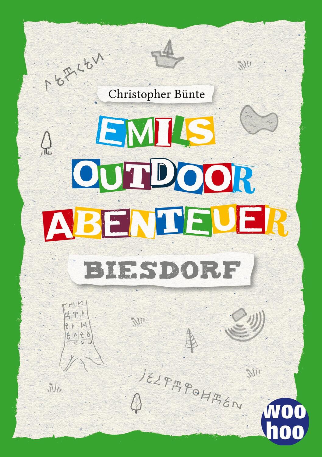 Cover: 9783740768478 | Emils Outdoor Abenteuer | Biesdorf | Christopher Bünte | Taschenbuch