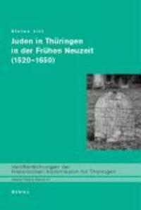 Cover: 9783412085032 | Juden in Thüringen in der Frühen Neuzeit (1520-1650) | Stefan Litt