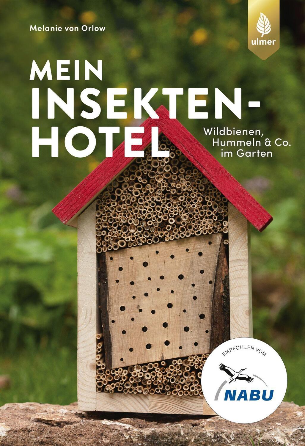 Cover: 9783818611392 | Mein Insektenhotel | Melanie von Orlow | Taschenbuch | Deutsch | 2020