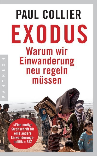Cover: 9783570552872 | Exodus | Warum wir Einwanderung neu regeln müssen | Paul Collier