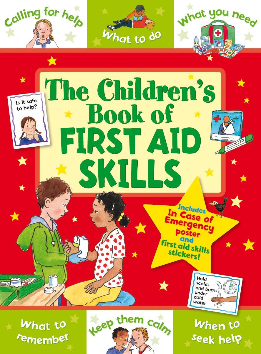 Cover: 9781782701286 | The Children's Book of First Aid Skills | Sophie Giles | Taschenbuch