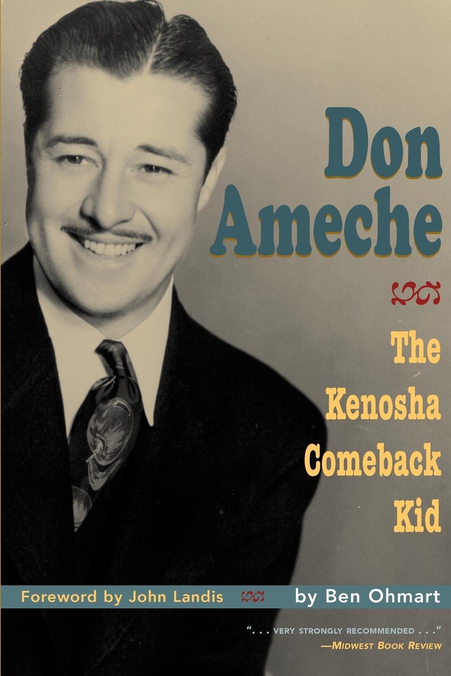 Cover: 9781593930455 | Don Ameche | The Kenosha Comeback Kid | Ben Ohmart | Taschenbuch