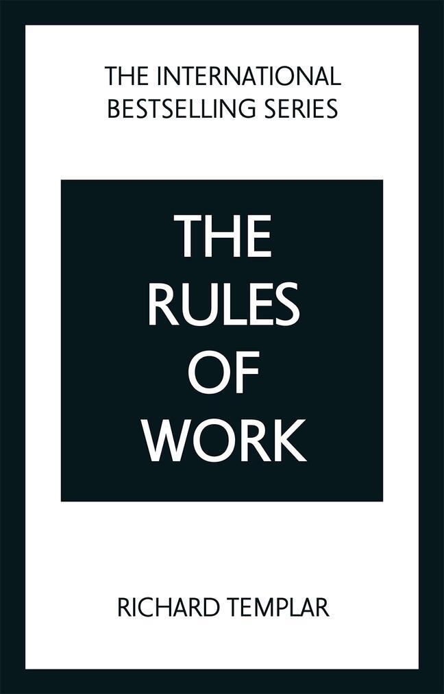Cover: 9781292439679 | The Rules of Work: A definitive code for personal success | Templar