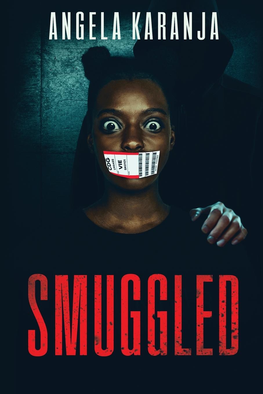 Cover: 9781739117702 | SMUGGLED | Angela Karanja | Taschenbuch | Englisch | 2022