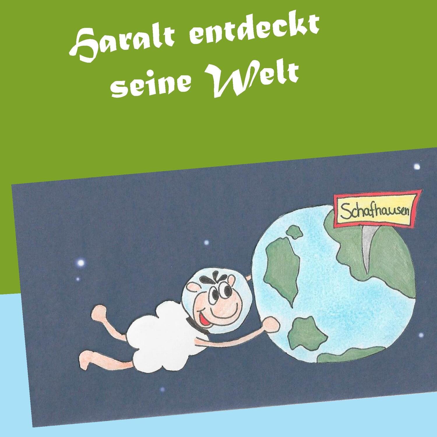 Cover: 9783735790521 | Haralt entdeckt seine Welt | Cindy Bruhn | Taschenbuch | Paperback