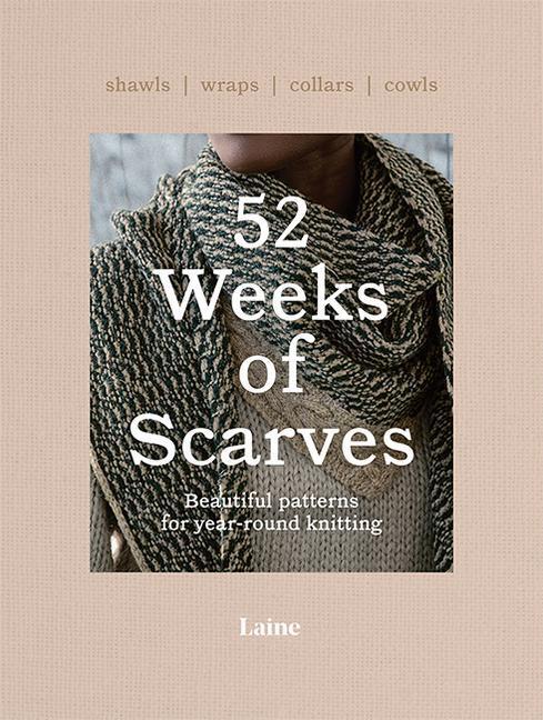 Cover: 9781743798515 | 52 Weeks of Scarves | Laine | Taschenbuch | 52 Weeks of | Englisch