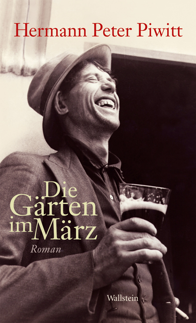 Cover: 9783835303249 | Die Gärten im März | Roman | Hermann Peter Piwitt | Buch | 234 S.