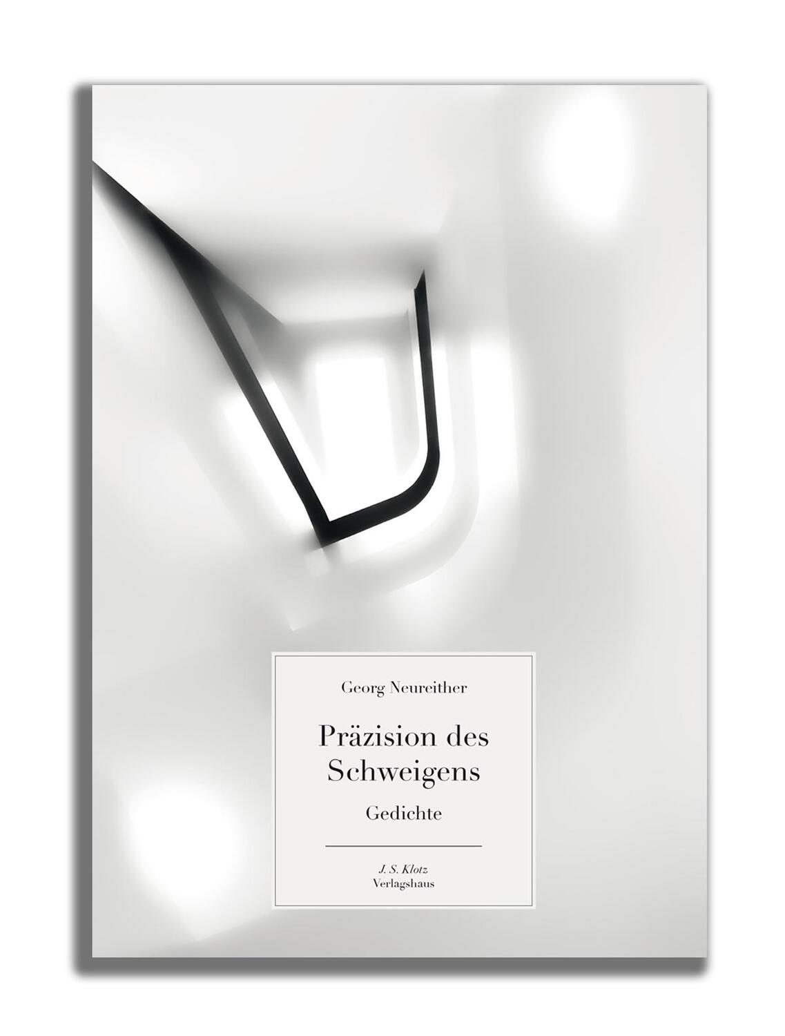 Cover: 9783949763571 | Präzision des Schweigens | Gedichte | Georg Neureither | Taschenbuch