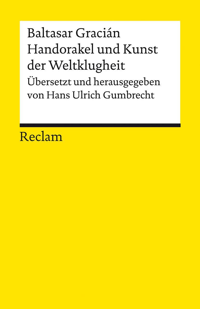 Cover: 9783150141953 | Handorakel und Kunst der Weltklugheit | Baltasar Gracián | Taschenbuch