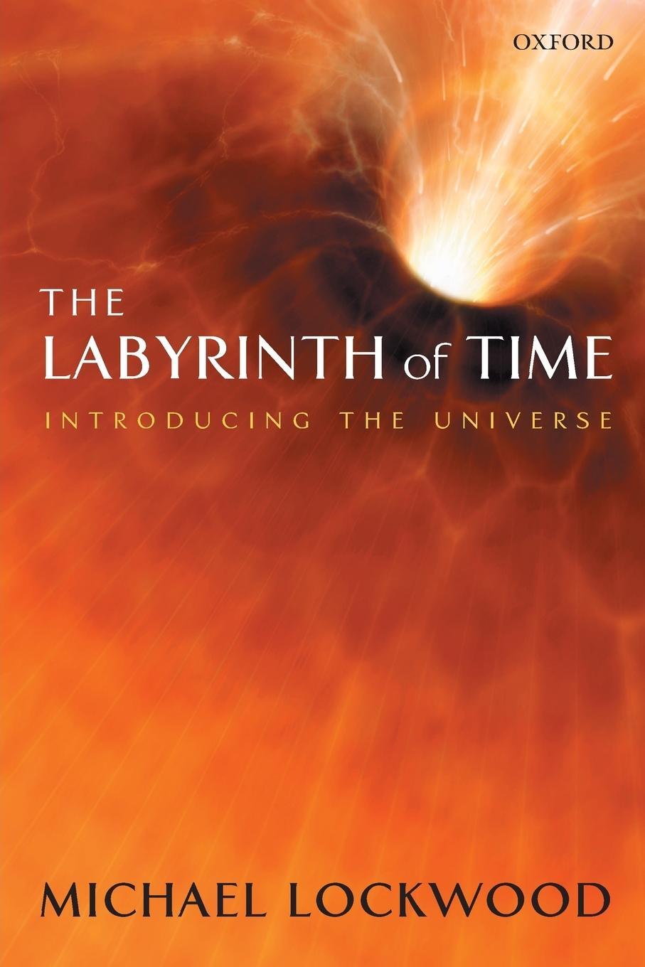 Cover: 9780199217267 | Labyrinth of Time | Introducing the Universe | Michael Lockwood | Buch