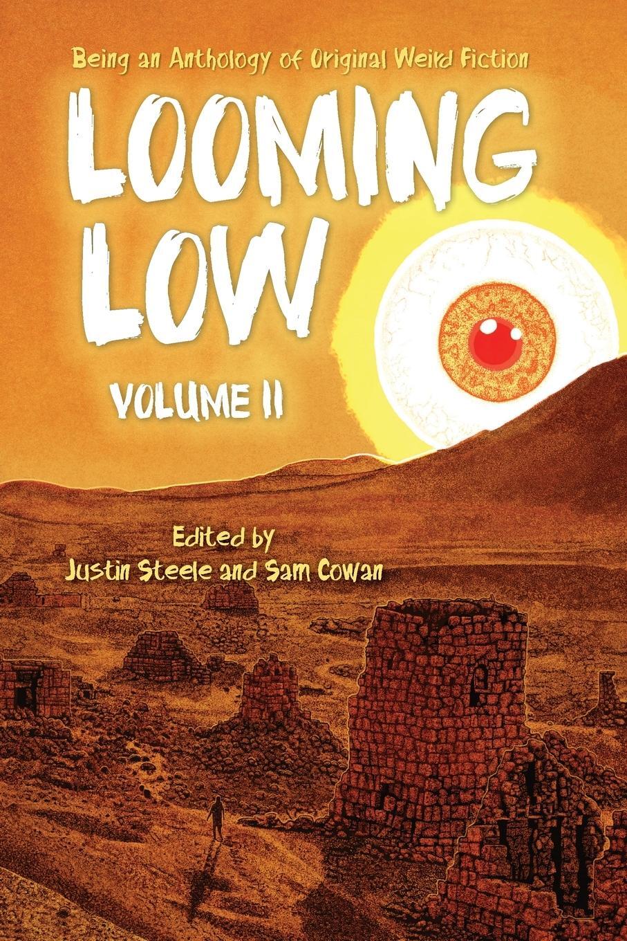 Cover: 9798985828214 | Looming Low Volume II | Justin Steele | Taschenbuch | Paperback | 2023