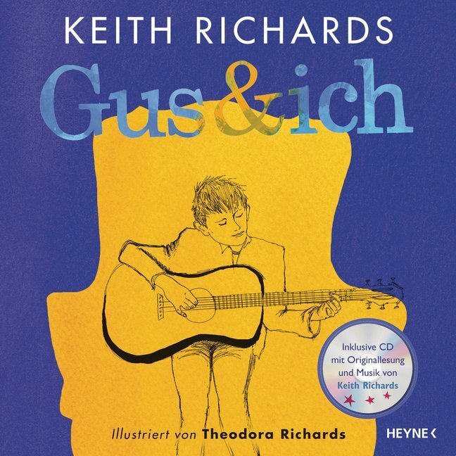 Cover: 9783453269811 | Gus &amp; ich, Deluxe-Ausgabe m. Audio-CD | Keith Richards | Buch | 48 S.