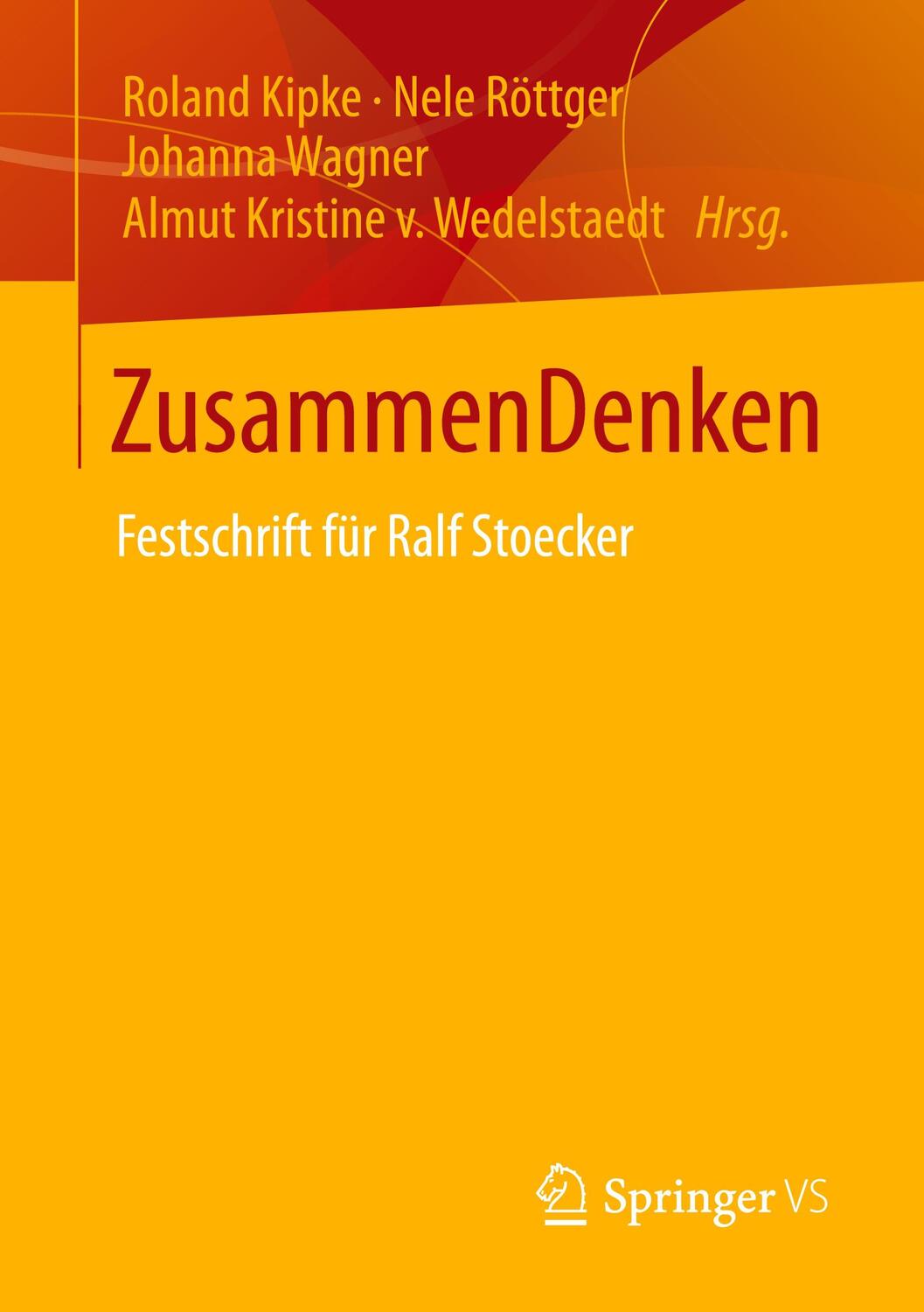 Cover: 9783658334635 | ZusammenDenken | Festschrift für Ralf Stoecker | Roland Kipke (u. a.)